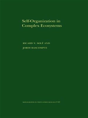 cover image of Self-Organization in Complex Ecosystems. (MPB-42)